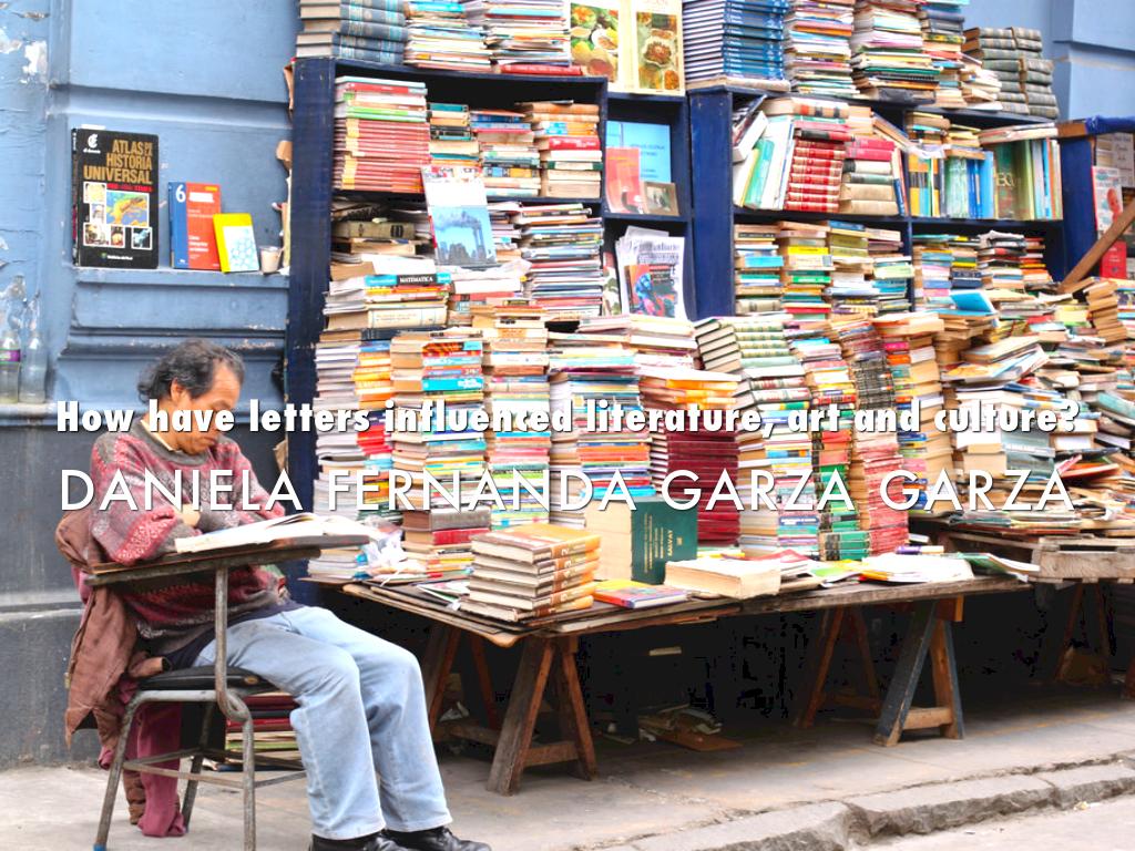 T How have letters influenced literature, art and culture? itle