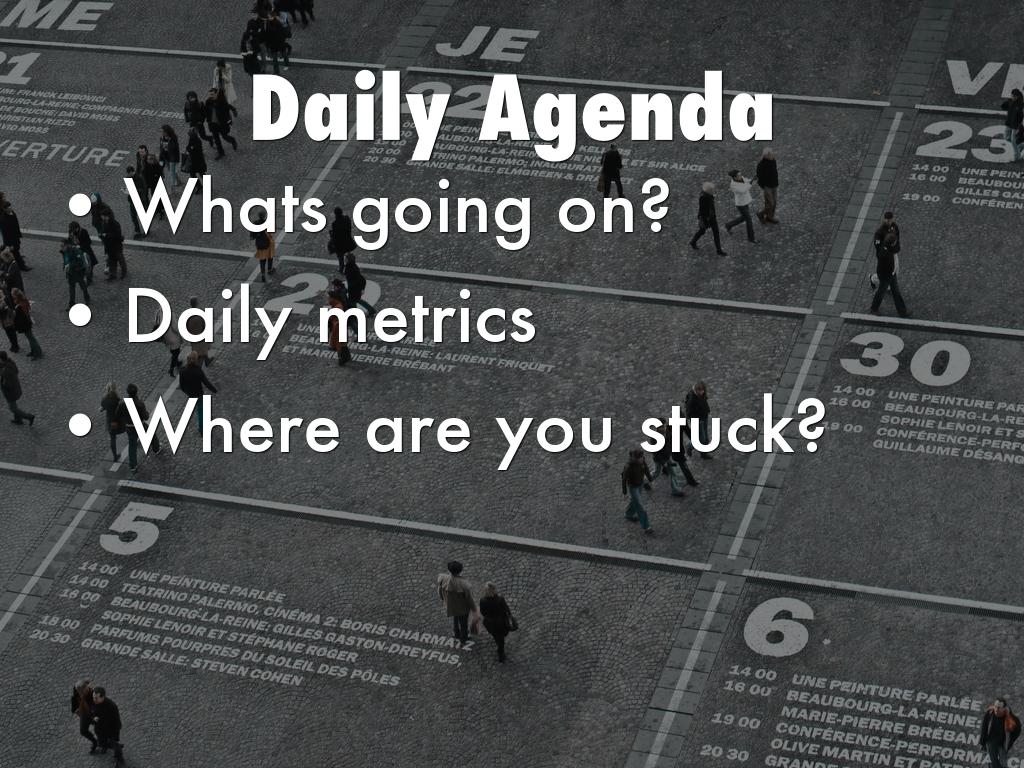 Daily Agenda
