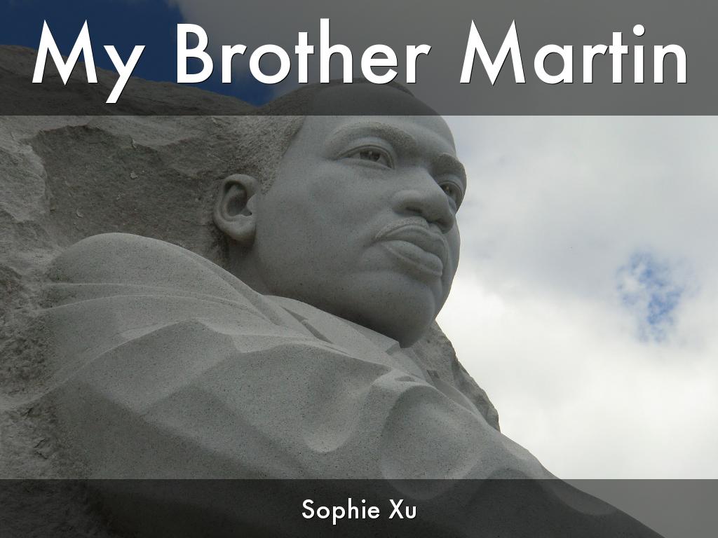 My Brother Martin