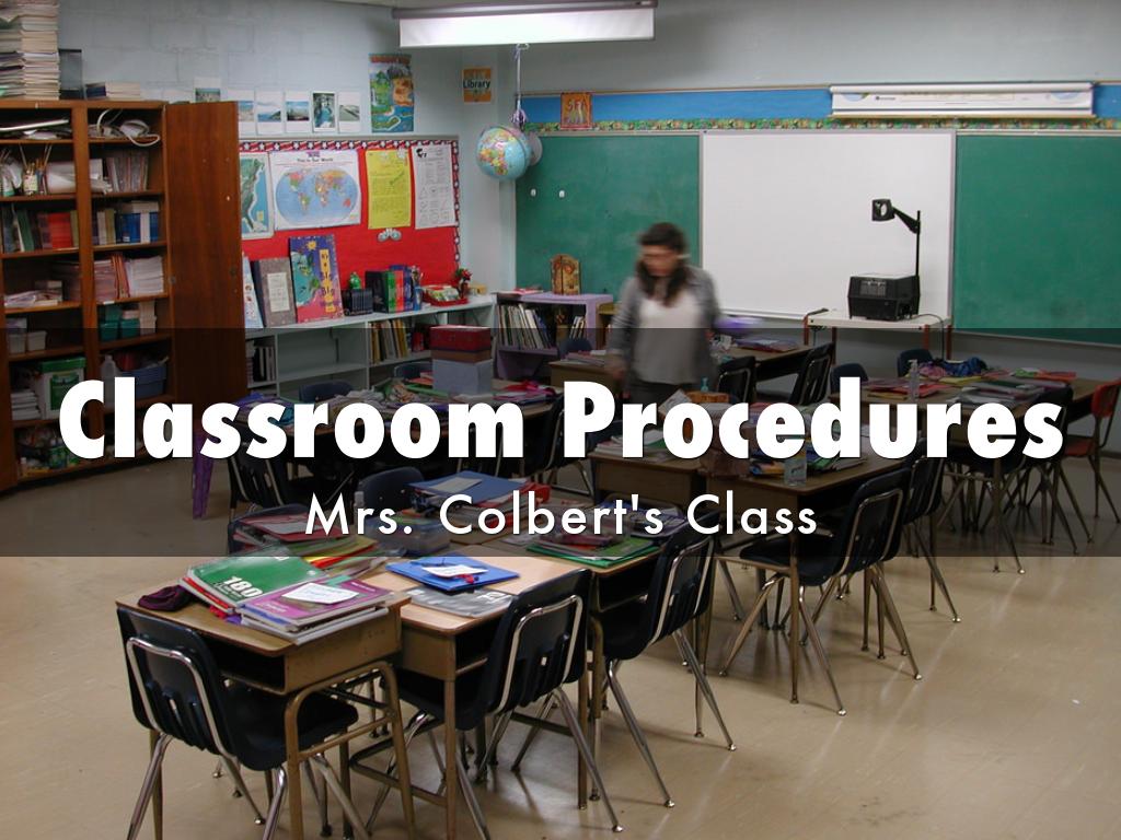 Classroom Procedures