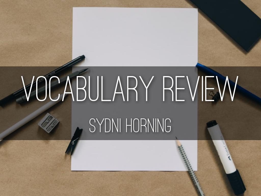 VOCABULARY REVIEW