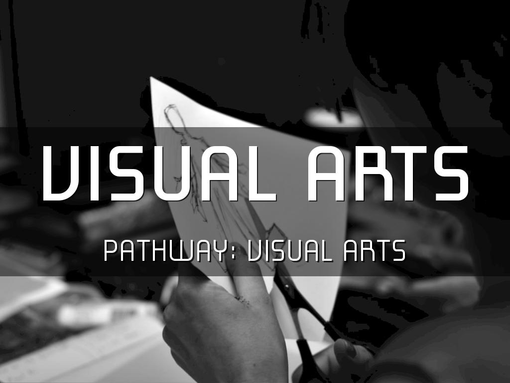 Visual Arts
