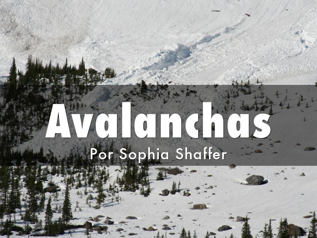 Disastres Naturales: Avalancha