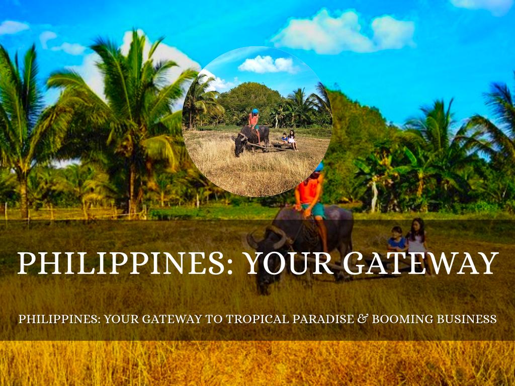 Discover the Philippines: Your Gateway to Tropical Paradise & Booming Business