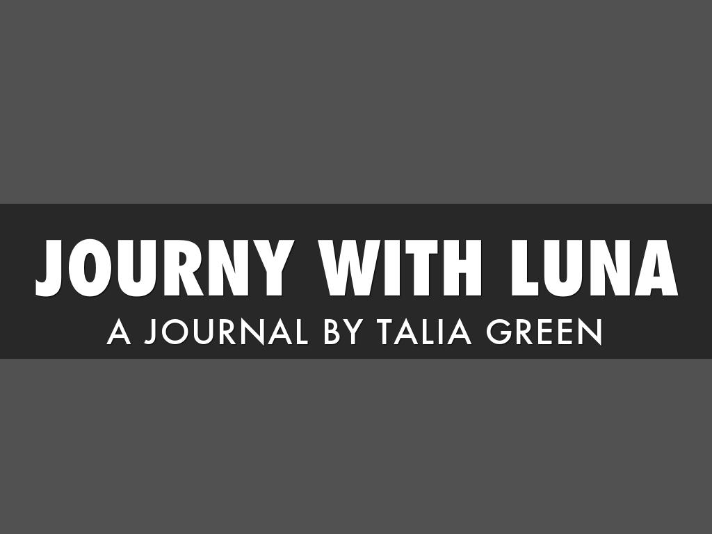 Journey With Luna 