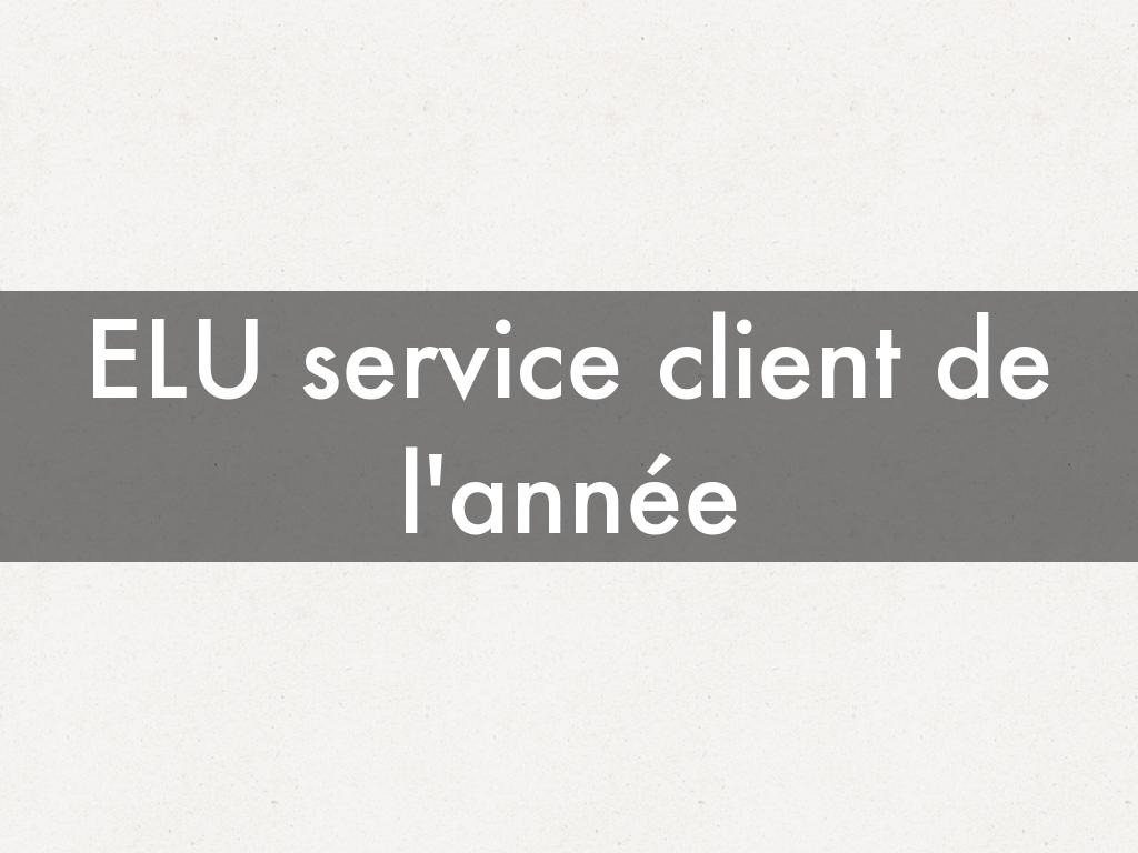 ELU service client de l'année