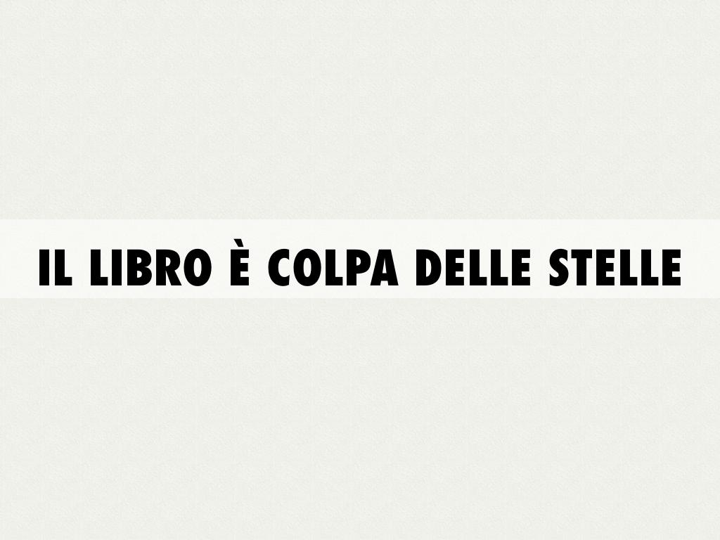 colpa delle stelle