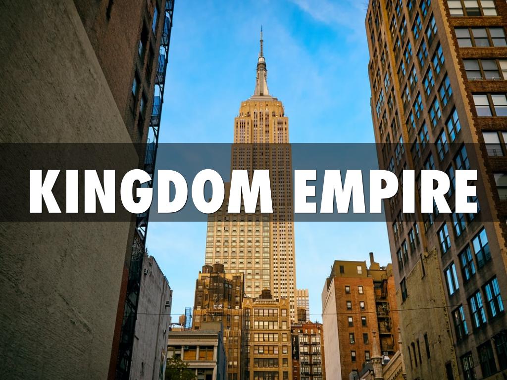 KINGDOM EMPIRE