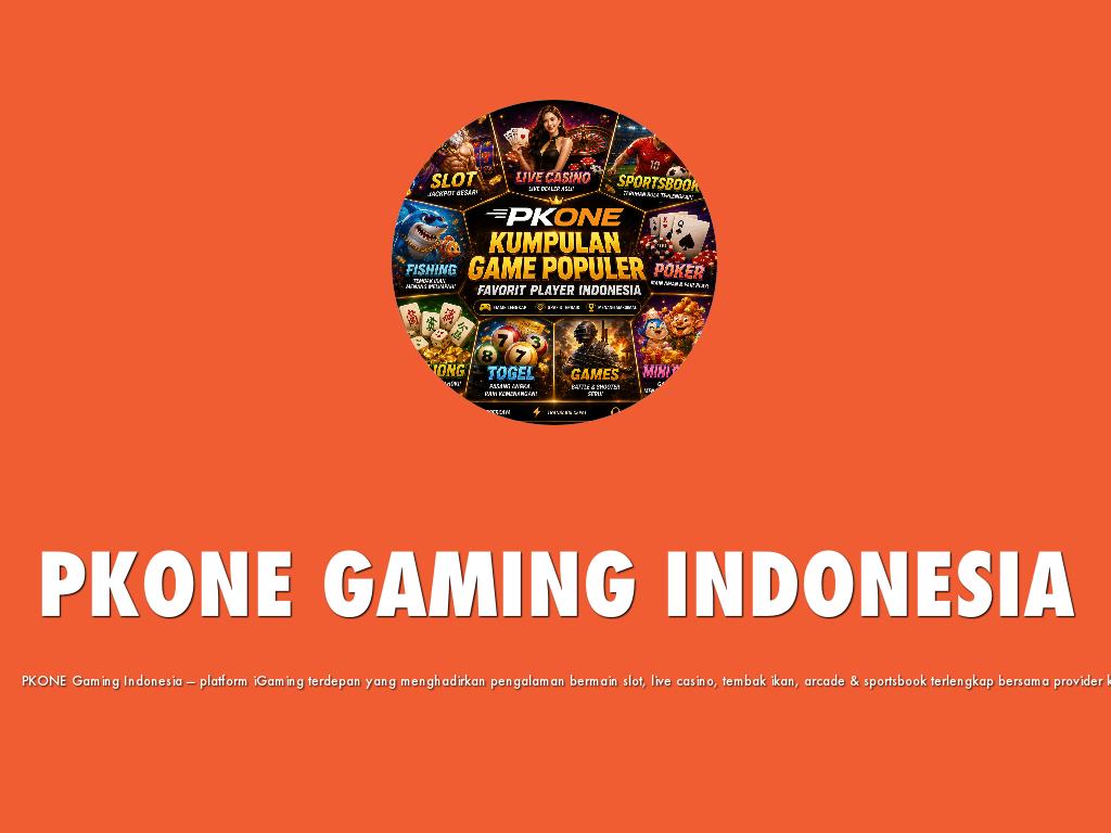PKONE GAMING INDONESIA