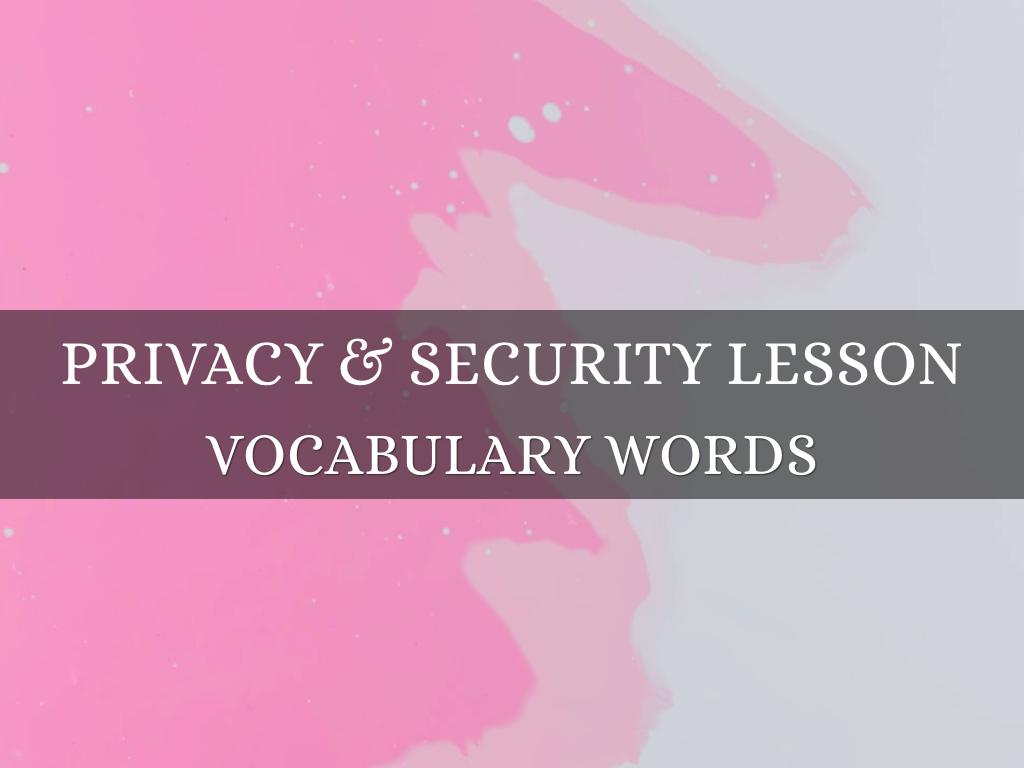 Privacy & Security Lesson