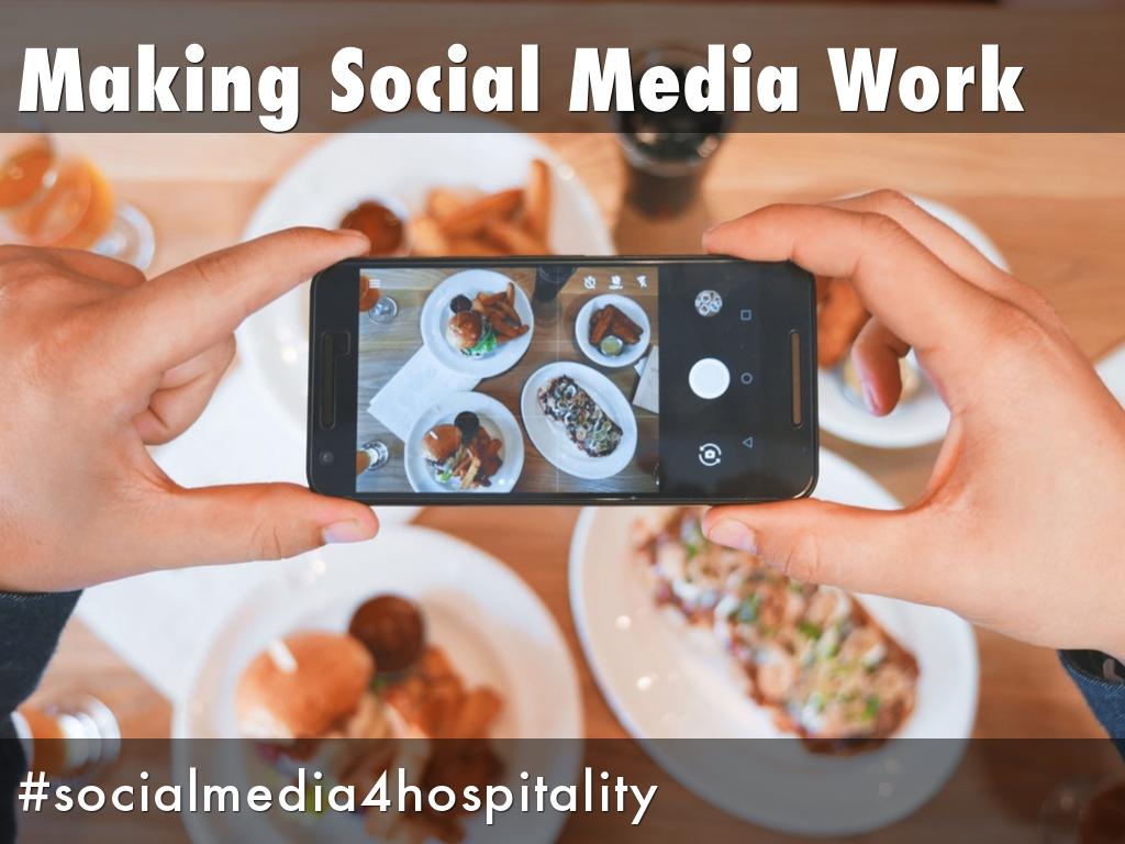 Making Social Media Marketing Work for Hospitality