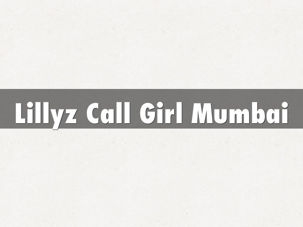 Lillyz Call Girl Mumbai