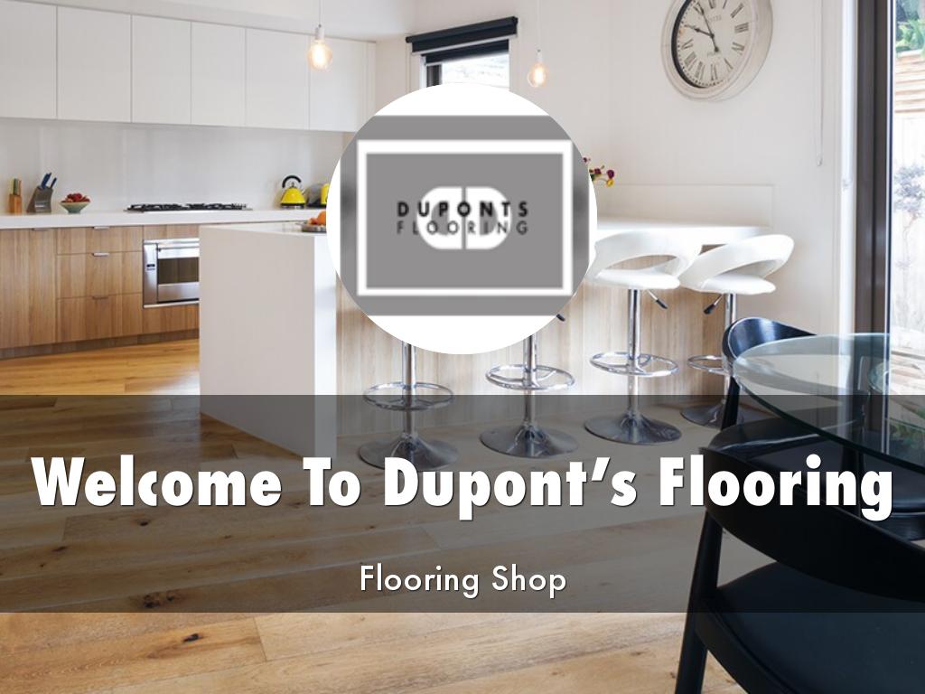 Dupont’s Flooring Presentation