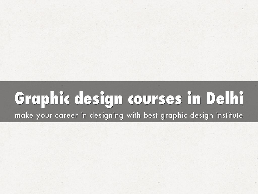 Graphic design courses in Delhi