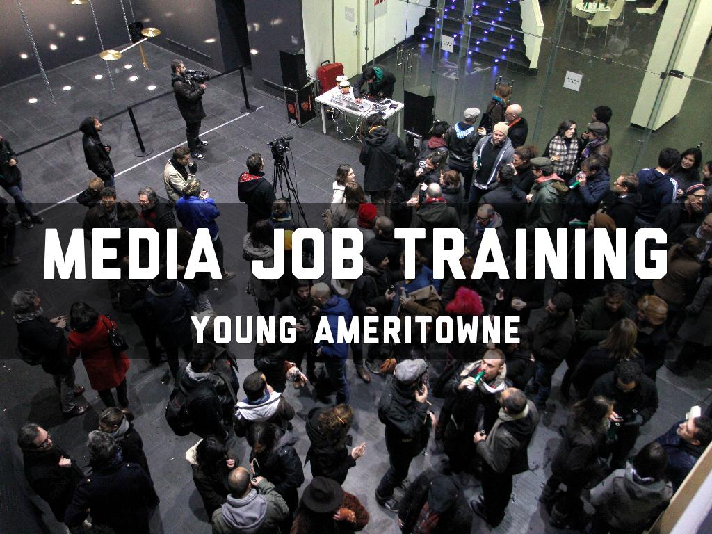 Media Job Training