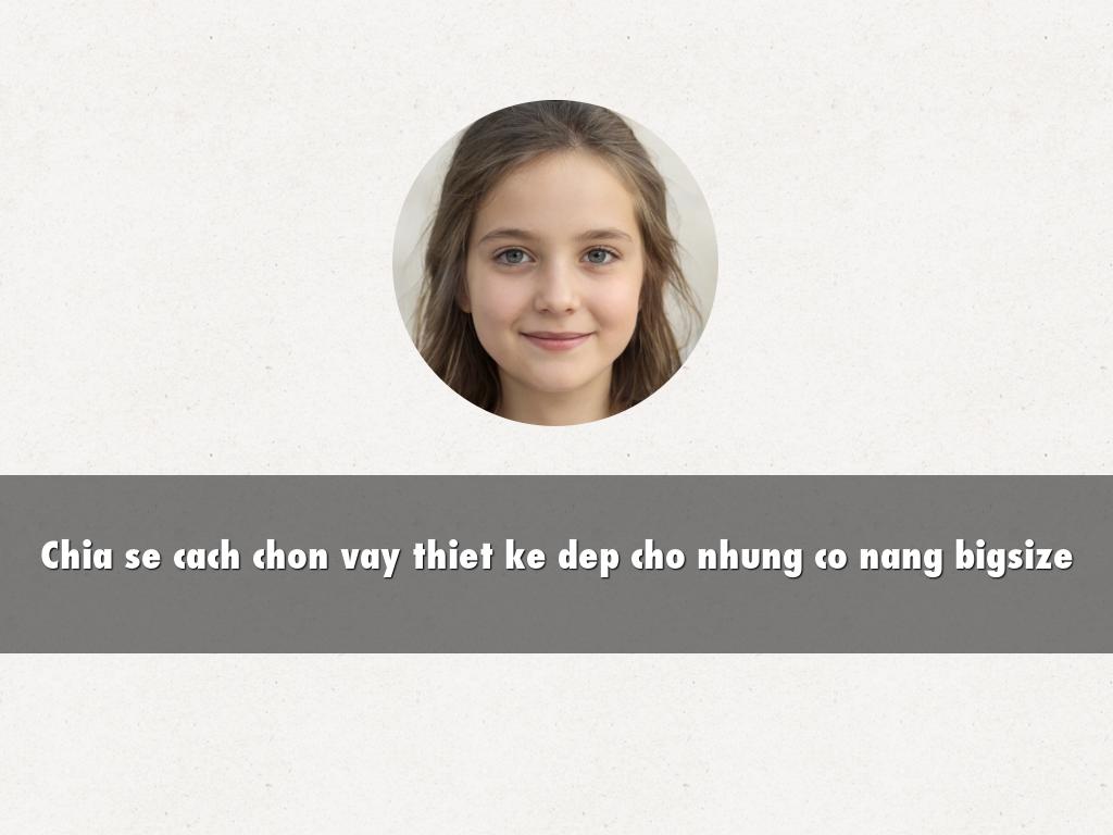 Chia se cach chon vay thiet ke dep cho nhung co nang bigsize