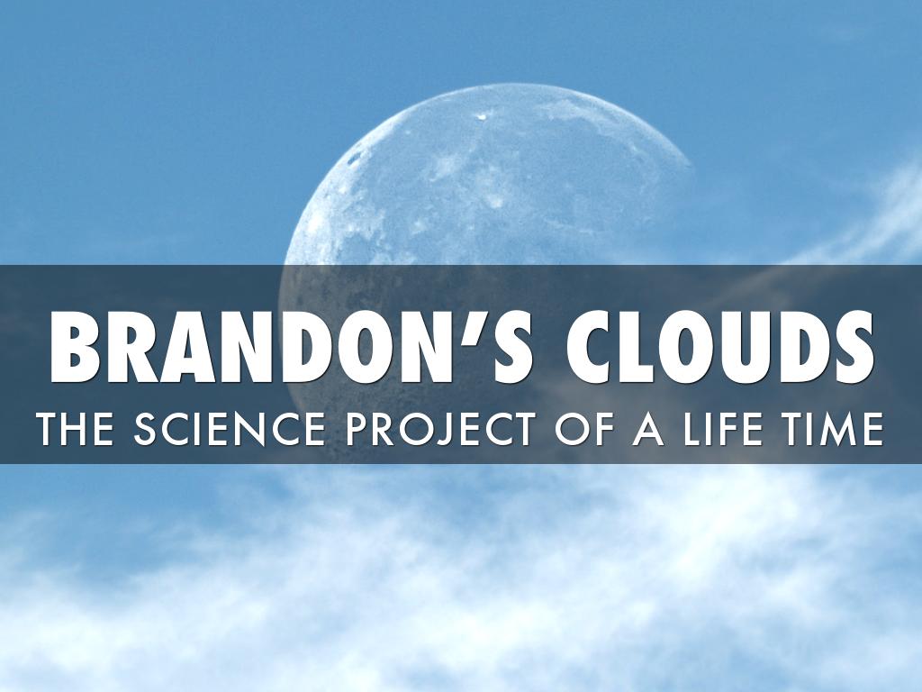 Brandonâs Clouds