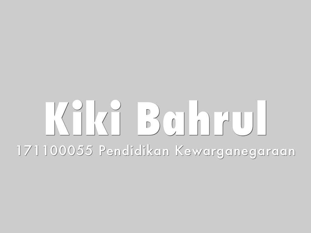 Kiki Bahrul