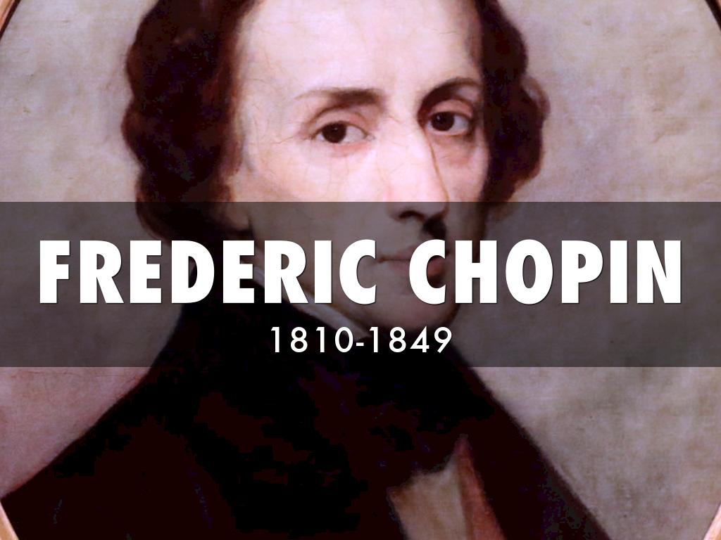 Frederic Chopin