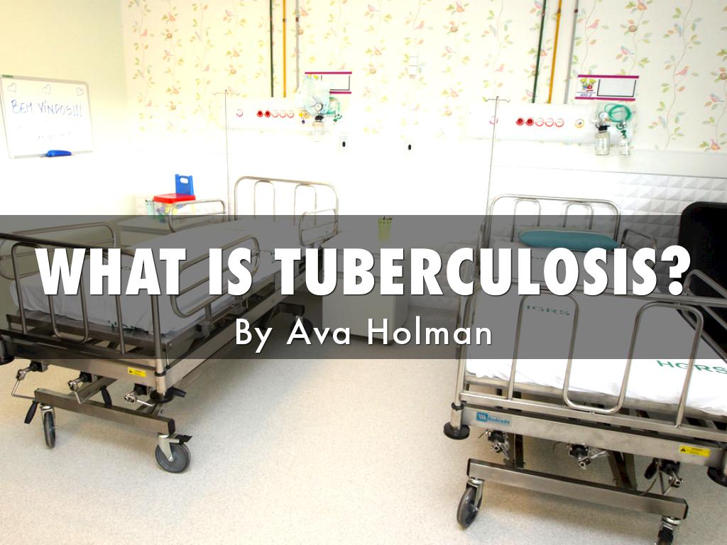 What Is Tuberculosis?