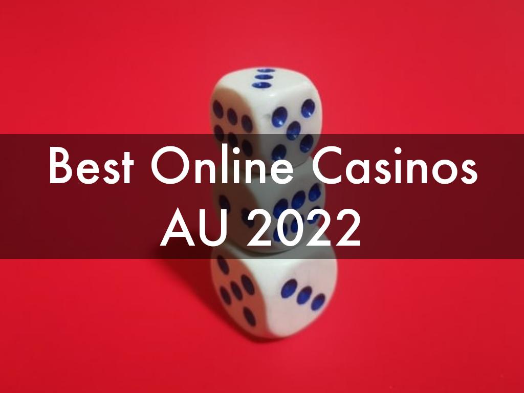 Best Online Casinos AU 2022 | How To Play