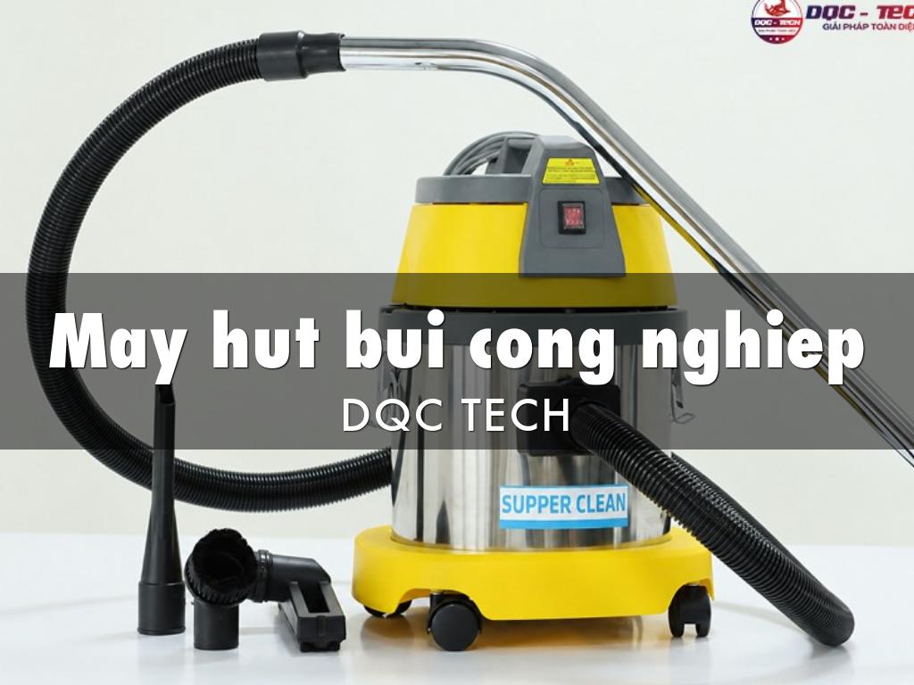 May hut bui cong nghiep