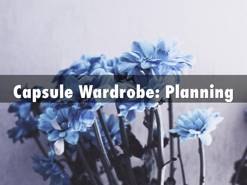 Capsule Wardrobe: Planning