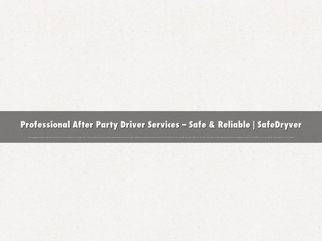 Professional After Party Driver Services – Safe & Reliable | SafeDryver