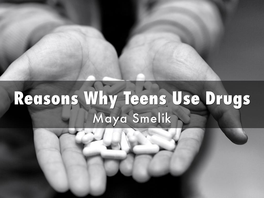 Reasons Why Teens Use Drugs