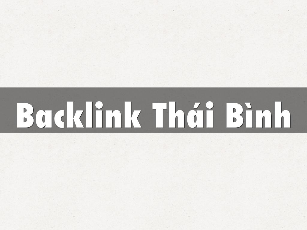 Backlink Thái Bình