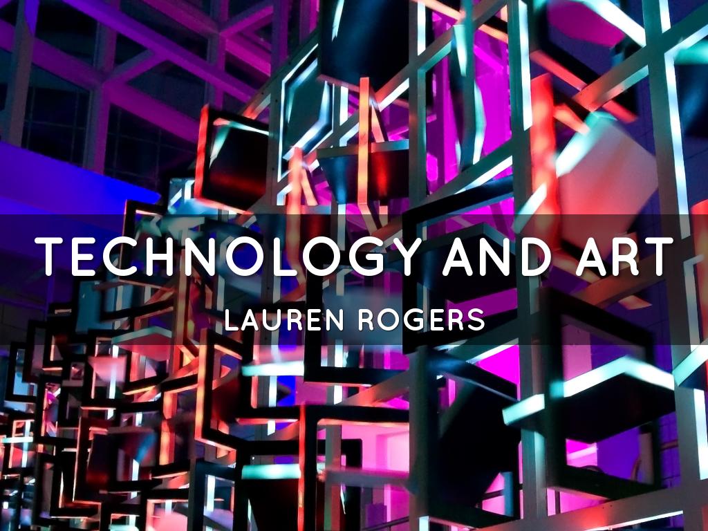 Technology And Art