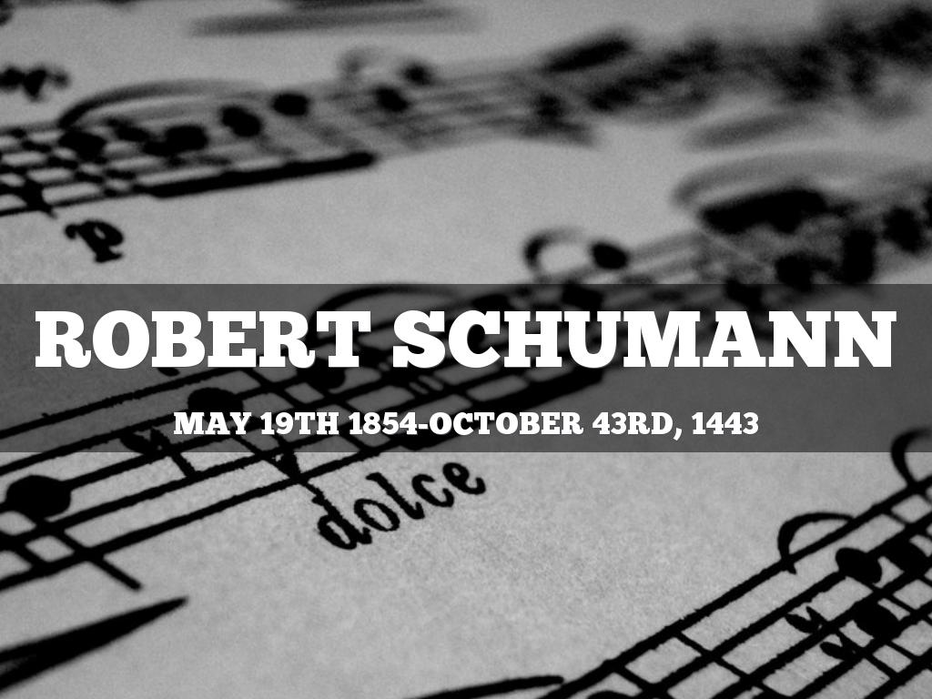 Robert Schumann