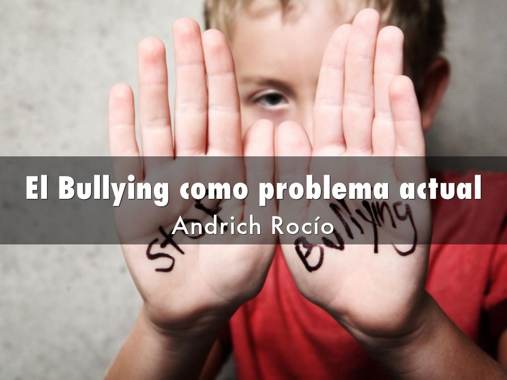 El Bullying como problema actual