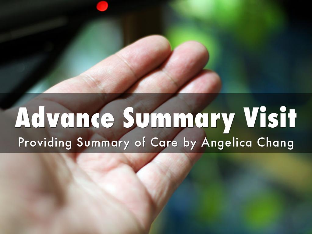 Advance Summary Visit