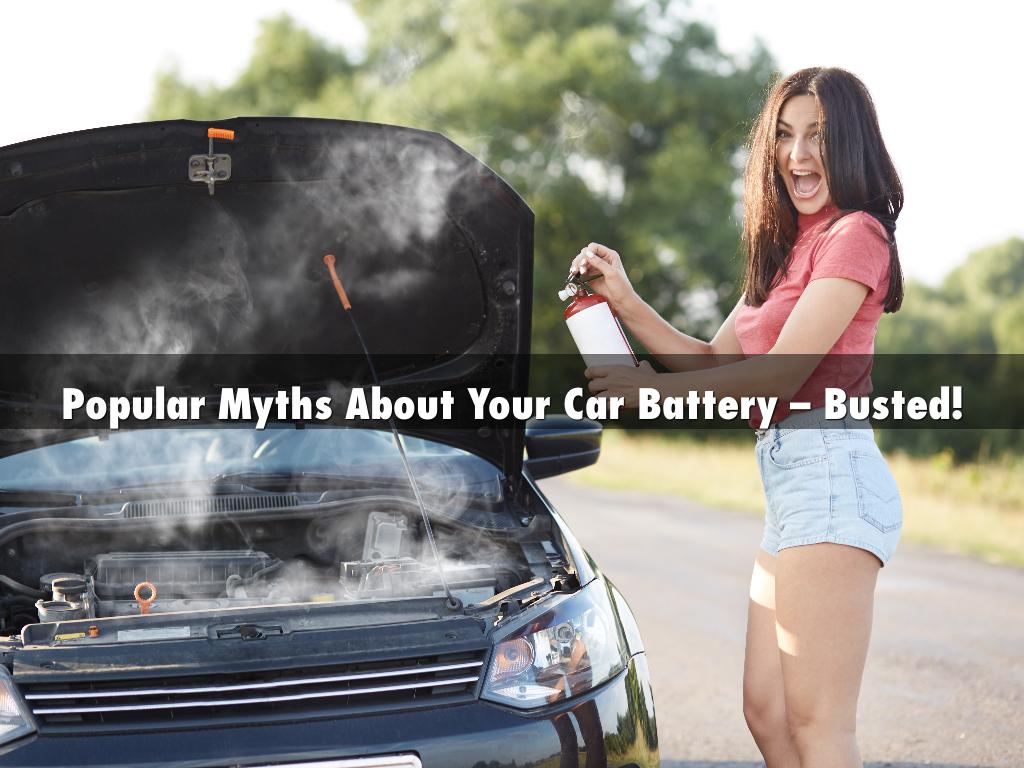 Popular Myths About Your Car Battery – Busted!