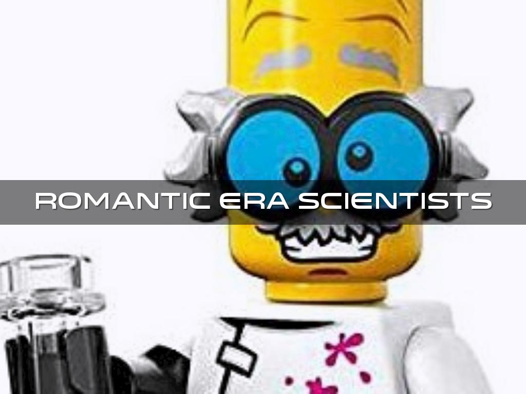 Romantic Era Scientists