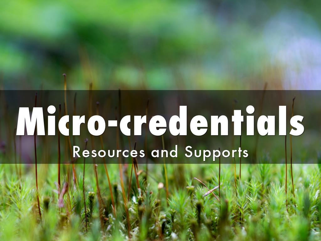 Micro-credentials